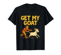 Get My Goat Farm Humour Graphic Country Life T-Shirt