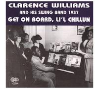 Clarence Williams – Get on Board, Li'l Chillun – 1937 – Circle
