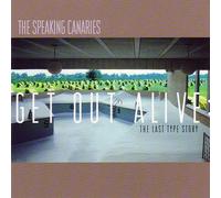 Get Out Alive: The Last Type Story