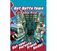 Get Outta Town Costa Rica