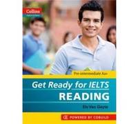 Get Ready for IELTS - Reading Inconnu (Auteur)