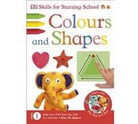 Get Ready For School Colours And Shapes (Skills For Starting School) (Paperback) Dk, (Auteur)