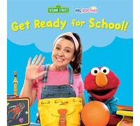 Get Ready for School! (Ms. Rachel/Sesame Street) - Ms. Rachel - Random House Books for Young Readers - ebook (ePub) - Livre