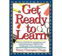 Get Ready To Learn by Nancy Chupp Nancy Champion Chupp (Auteur)