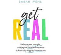 Get Real - Sarah Ivens - Little Brown Book Group - Livre en Anglais - Hardback Sarah IvensSarah Ivens (Auteur)