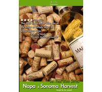 Get Real Wine Series: Napa & Sonoma Harvest
