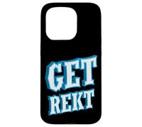 Get Rekt Funny Online Gaming Competitive Esports Gamer Coque pour iPhone 15 Pro