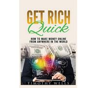 Get Rich Quick