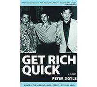 Get Rich Quick doyle Peter, Peter Doyle (Auteur)