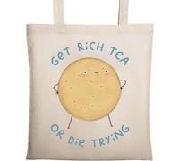 Get Rich Tea Or Die Trying Sac fourre-tout en coton écologique naturel Beige