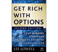 Get Rich with Options by Lee Lowell Hardcover Book Lee Lowell (Auteur)
