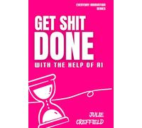 Get Shit Done with the Help of AI
