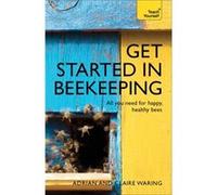 Get Started In Beekeeping: Teach Yourself (Paperback) Adrian Waring, Claire Waring (Auteur)
