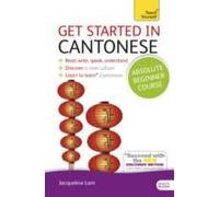 Get Started In Cantonese Absolute Beginner Course