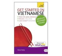 Get Started In Vietnamese Absolute Beginner Course