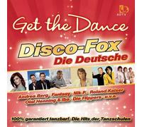 GET THE DANCE-DISCO FOX DIE DEUTSCHE ANDREA BERG/MICHAEL WENDLER/+ CD NEUF