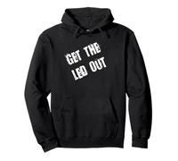 Get The Lead Out Classic Rock Sweat à Capuche