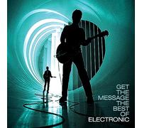 Electronic – Get the Message – The Best of – CD – Édition Deluxe