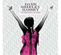 Get the Party Started by Bassey, Shirley [Music CD]