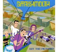 Get The Picture? by Smash Mouth (2003-09-02)