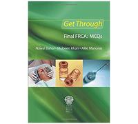Get Through Final Frca: Mcqs
