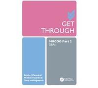 Get Through MRCOG Part 2 by Hollingworth & Tony Consultant in Obstetrics and Gynaecology & Whipps Cross University Hospital & London Unknown (Auteur)