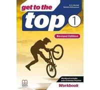 Get to the Top Revised Ed. 1 Cahier d'exercices + CD