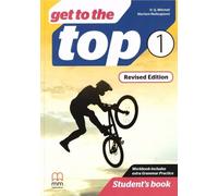 Get to the Top Revised Ed. 1 Livre de l'élève