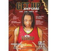 Get Up and Goal: Volume 4 Issue 1 (Monochrome Edition)