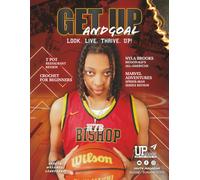 Get Up and Goal: Volume 4 Issue 2 (Full Color)