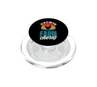 Get Up Its Time to do Farm Chores - Funny Farmer Farming Art PopSockets PopGrip pour MagSafe