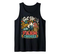 Get up Its Time to do Farmer Chores, Funny Farmer Farming Lover Débardeur