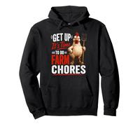 Get up Its Time to do Farmer Chores, Funny Farmer Farming Lover Sweat à Capuche