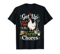Get up Its Time to do Farmer Chores, Funny Farmer Farming Lover T-Shirt