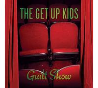 Get Up Kids - Guilt Show