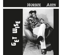 Horace Andy – Get Wise – Vinyle – Édition limitée orange