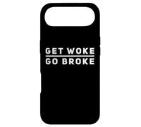 Get Woke Go Broke Anti-Woke Free Speech Cancel Culture Humour Coque pour iPhone Air