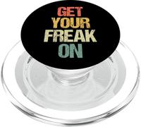 Get Your Freak on - Rétro drôle Dicton Sarcastique Fantaisie PopSockets PopGrip pour MagSafe