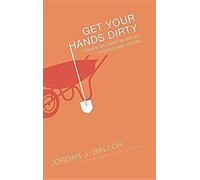 Get Your Hands Dirty