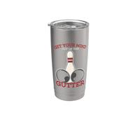 Get Your Mind Out Of The Gutter Humour Bowling Gobelet isotherme en acier inoxydable double paroi