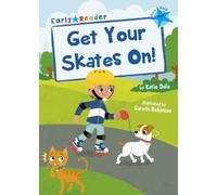 Get Your Skates On!