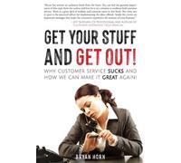 Get Your Stuff And Get Out!