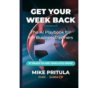Get Your W ack: The AI Playbook for HR Business Partners