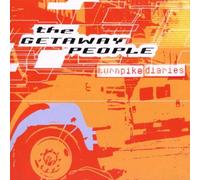 Getaway People,the - Turnpikes Diaries
