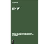 Getica - Norbert Wagner - De Gruyter - Livre en Anglais Norbert WagnerNorbert Wagner (Auteur)