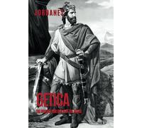 Getica: The Origins and Deeds of the Goths
