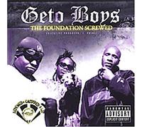 Geto Boys - Foundations -Chopped-