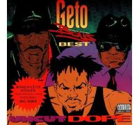 Geto Boys - Uncut Dope