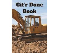 Get'r Done Book: Keep track of your customers' details and get the job done right the first time.