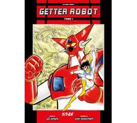 Getter Robot T01 - Go Nagai - Fuji Manga - relié - Manga